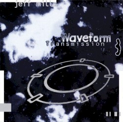 Waveform Transmission, Vol. 3