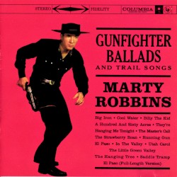 Gunfighter Ballads and Trail Songs