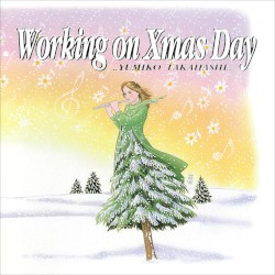 Working on Xmas Day