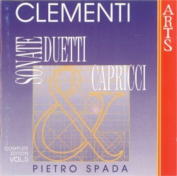 Sonate, duetti & capricci: Complete Edition, Volume 5