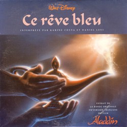 Ce rêve bleu : extrait de la bande originale en version française du film Aladdin