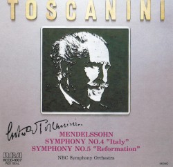 Symphonies no. 4 "Italy" & No. 5 "Reformation"