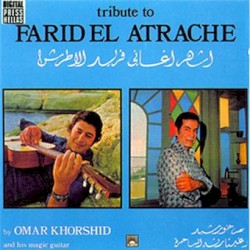 Tribute to Farid El Atrache أشهر أغاني فريد الأطرش