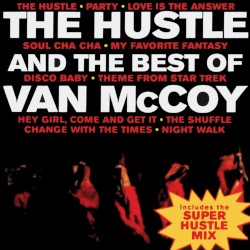 The Hustle and the Best of Van McCoy