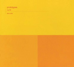 Prototypes