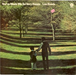 You’ve Made Me So Very Happy