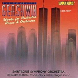The Complete Gershwin: Works for Orchestra, Piano & Orchestra