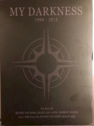 My Darkness - 1999-2013