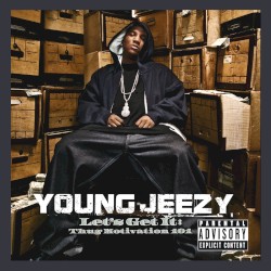 Let’s Get It: Thug Motivation 101