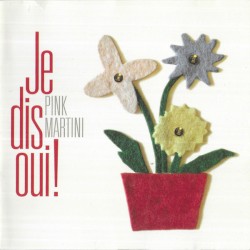 Je dis oui!