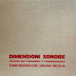 Dimensioni sonore: Musiche per l’immagine e l’immaginazione