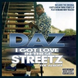 I Got Love in These Streetz