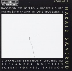 Bassoon Concerto / Lucretia Suite / Salme (Symphony In One Movement)