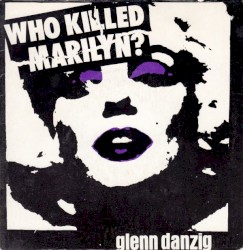Who Killed Marilyn?