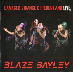 Damaged Strange Different and Live