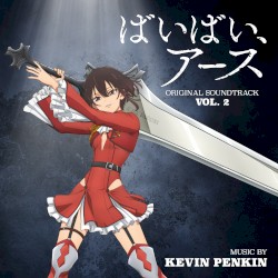Bye Bye, Earth - Vol. 2 (Original Anime Series Soundtrack)
