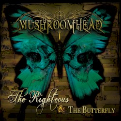 The Righteous & The Butterfly