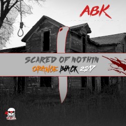 Scared of Nothin