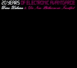 20 Years of Electronic Avantgarde