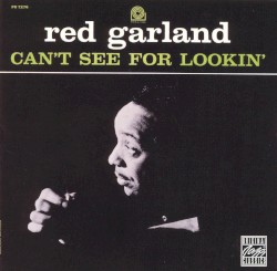 Can't See for Lookin'
