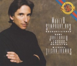 Symphony no. 3 / Rückert-Lieder