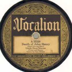 Death of John Henry / On the Dixie Bee Line