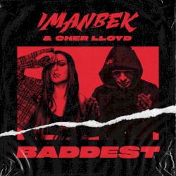 Baddest