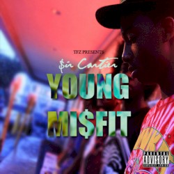 Young Mi$fit