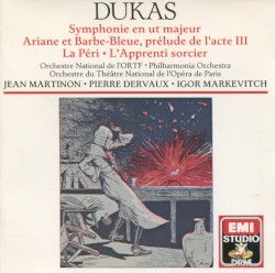 Symphony in C Major, Ariane et Barbe-Bleue, Introduction to Act III, La Péi, L'Apprenti sorcier [Musical Heritage Society]
