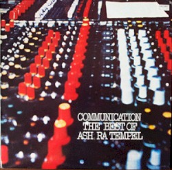Communication - The Best of Ash Ra Tempel