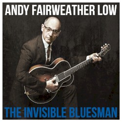 The Invisible Bluesman