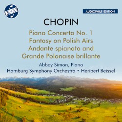 Chopin: Piano Concerto No. 1, Fantasy on Polish Airs & Andante spianato and Grande polonaise brillante