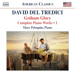Complete Piano Works, Volume 1: Gotham Glory