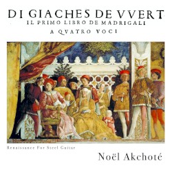 Первая книга мадригалов на четыре голоса (1561) (Ренессанс для стальной гитары)