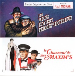 Les vécés étaient fermés de l'intérieur / Le chasseur de hez Maxim’s
