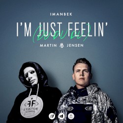 I’m Just Feelin’ (Du Du Du)