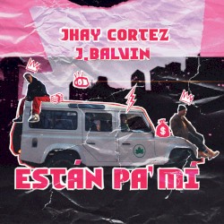 Están pa' mí