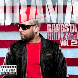Gangsta Grillz: The Album, Volume 2