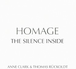 Homage: The Silence Inside