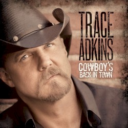 Cowboy’s Back in Town