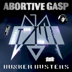 Bunker Busters (Compilation)
