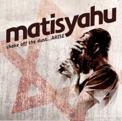 Shake Off the Dust...Arise