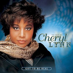 The Best of Cheryl Lynn: Got to Be Real