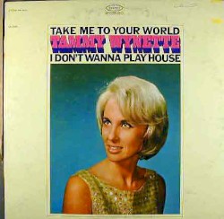 Take Me to Your World / I Don’t Want Play House
