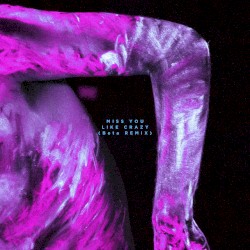 MISS YOU LIKE CRAZY (Beta remix)