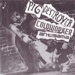 Pig Destroyer / Холодный работник / Antigama