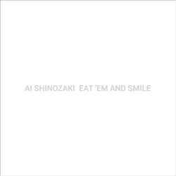 EAT 'EM AND SMILE