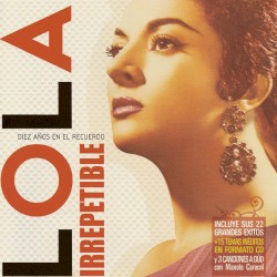 Lola irrepetible