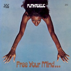 Free Your Mind… and Your Ass Will Follow