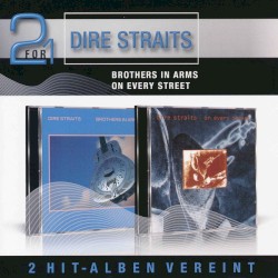 2 for 1: Brothers in Arms / On Every Street